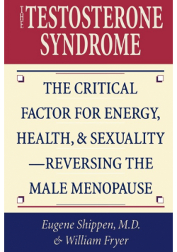 The Testosterone Syndrome