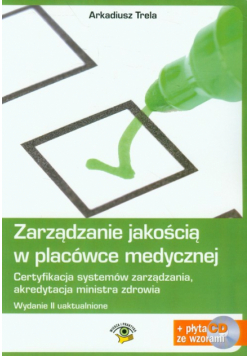 Zarządzanie jakością w placówce medycznej