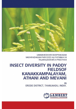 Insect Diversity In Paddy Fieldsof Kanakkampalayam, Athani And Mevani