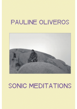 Sonic Meditations