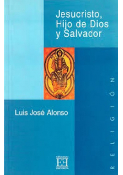 Jesucristo hijo de Dios y Salvador