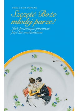 Szczęść Boże młodej parze!