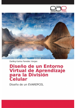 Diseño de un Entorno Virtual de Aprendizaje para la División Celular