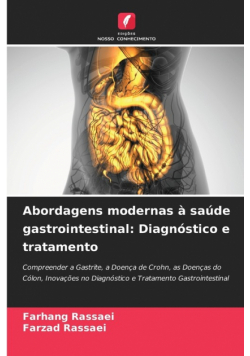 Abordagens modernas à saúde gastrointestinal