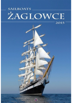 Kalendarz 2015 Żaglowce