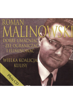 Dobre umacniać - złe ograniczać i eliminować. Album