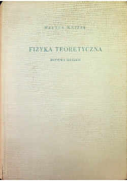Fizyka teoretyczna budowa materii
