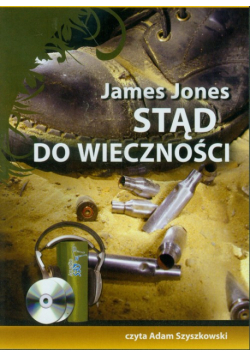 Jones James - Stąd do wieczności, Audiobook