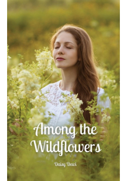Among the Wildflowers