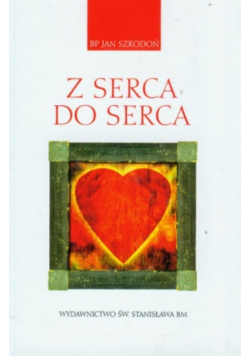 Z serca do serca