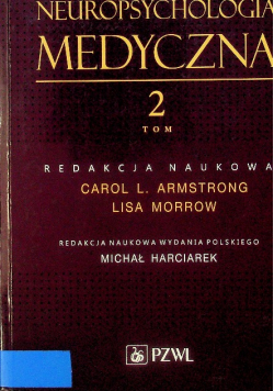 Neuropsychologia medyczna Tom 2