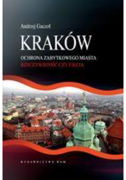 Kraków - Ochrona zabytkowego miasta WAM
