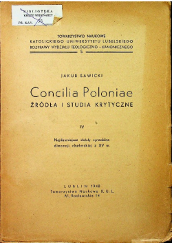 Concilia Poloniae źródła i studia krytyczne IV 1948 r.