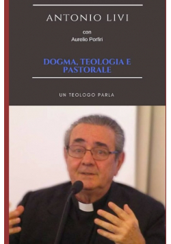 Dogma teologia e pastorale