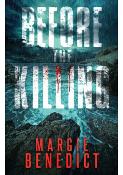 Before the Killing