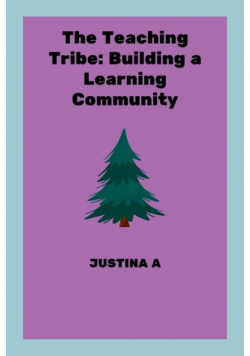 The Teaching Tribe