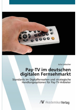 Pay-TV im deutschen digitalen Fernsehmarkt