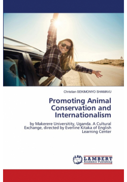 Promoting Animal Conservation and Internationalism