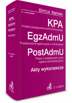 Kodeks postępowania administracyjnego Postępowanie egzekucyjne w administracji Prawo o postępowaniu przed sądami administracyjnymi