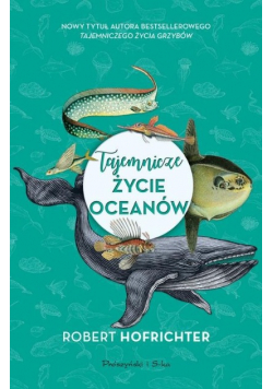 Tajemnicze życie oceanów