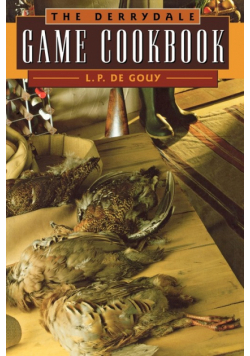 The Derrydale Game Cookbook
