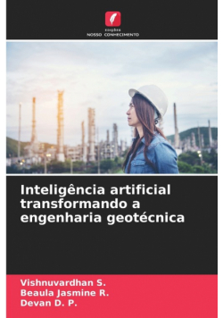 Inteligência artificial transformando a engenharia geotécnica
