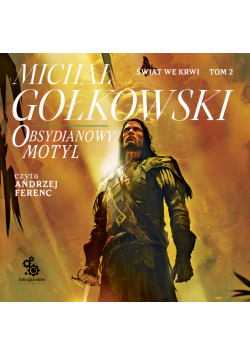 Świat we krwi (#2). Obsydianowy Motyl