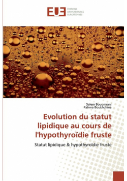 Evolution du statut lipidique au cours de l'hypothyroïdie fruste