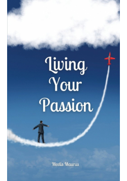 Living Your Passion