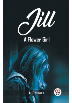 Jill A Flower Girl