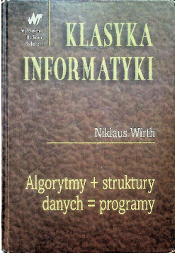 Algorytmy + struktury danych = programy