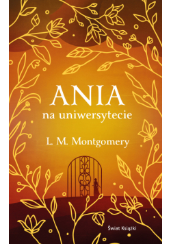 Ania na uniwersytecie (ekskluzywna edycja)