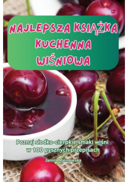 Najlepsza Książka Kuchenna Wiśniowa