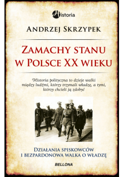 Zamachy stanu w Polsce w XX wieku