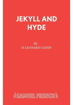 Jekyll and Hyde