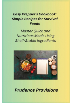 Easy Prepper's Cookbook