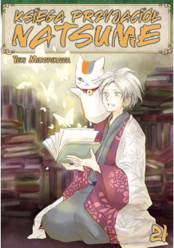 Księga Przyjaciół Natsume. Tom 21