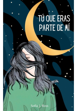 Tú que eras parte de mí