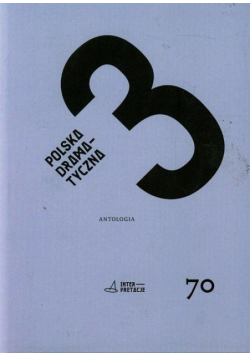 Polska dramatyczna 3 Antologia