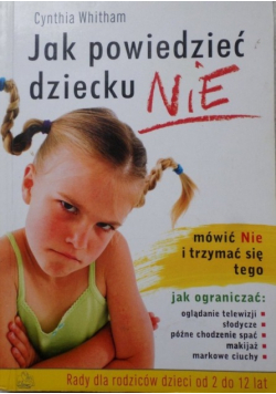 Jak powiedzieć dziecku NIE