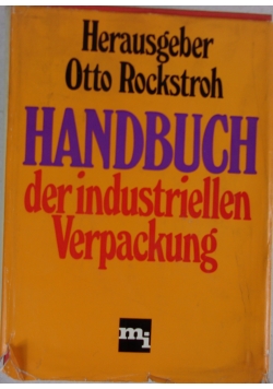 Handbuch der industriellen Verpackung