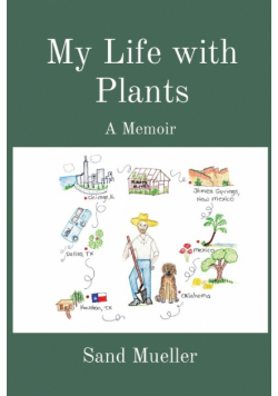 My Life with Plants