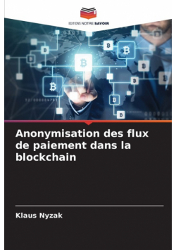 Anonymisation des flux de paiement dans la blockchain