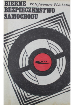 Bierne bezpieczeństwo samochodu