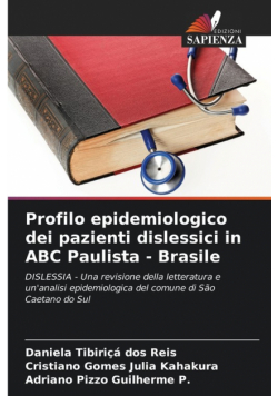 Profilo epidemiologico dei pazienti dislessici in ABC Paulista - Brasile