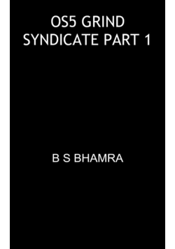 Os5 Grind Syndicate Part 1