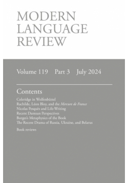 Modern Language Review (119.3) July 2024
