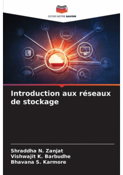 Introduction aux réseaux de stockage
