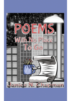 Poems With No Place To Go