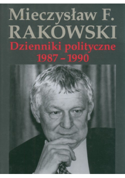 Dzienniki polityczne 1987-1990